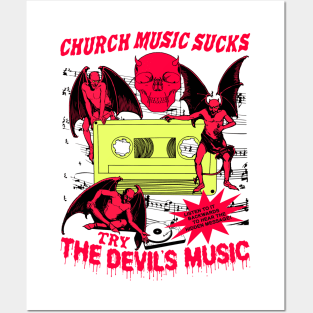 Church Music Sucks... Try The Devil's Music (Vintage Horror) Posters and Art